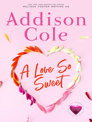cover image of A Love So Sweet